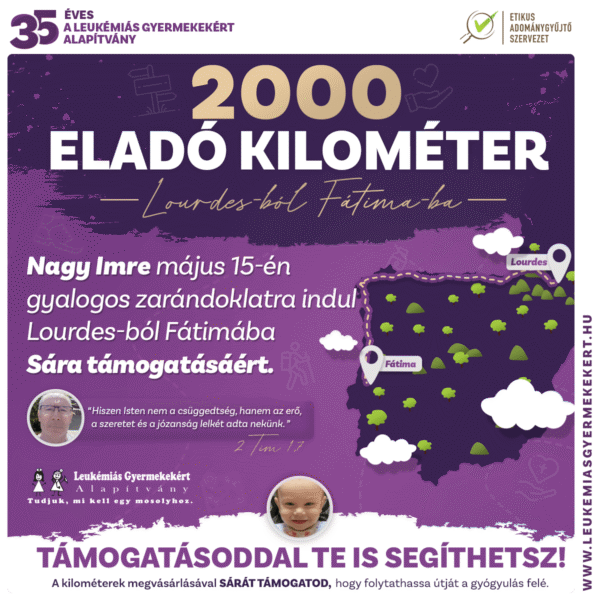 2000 eladó kilométer Lourdes-ból Fátima-ba