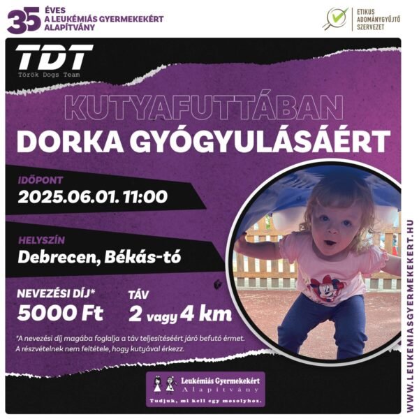 Kutyafuttában Dorka gyógyulásáért